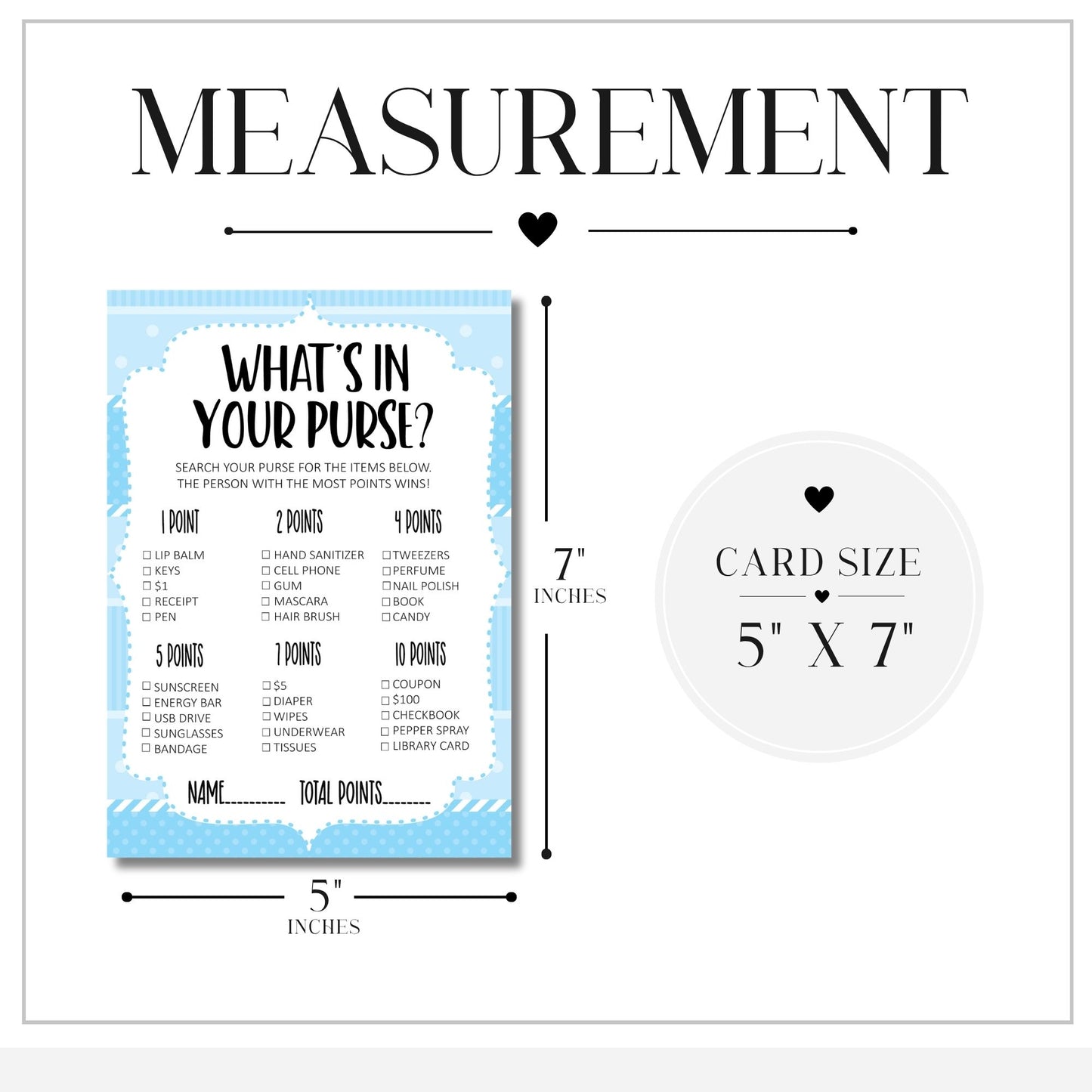 A measurement graphic for a purse-themed bingo card game. It shows a light blue and white bingo board labeled 'What's in Your Purse?' with point values for items, alongside a circular card-size callout reading 5" x 7" and dimension lines indicating the board is 5 by 7 inches.