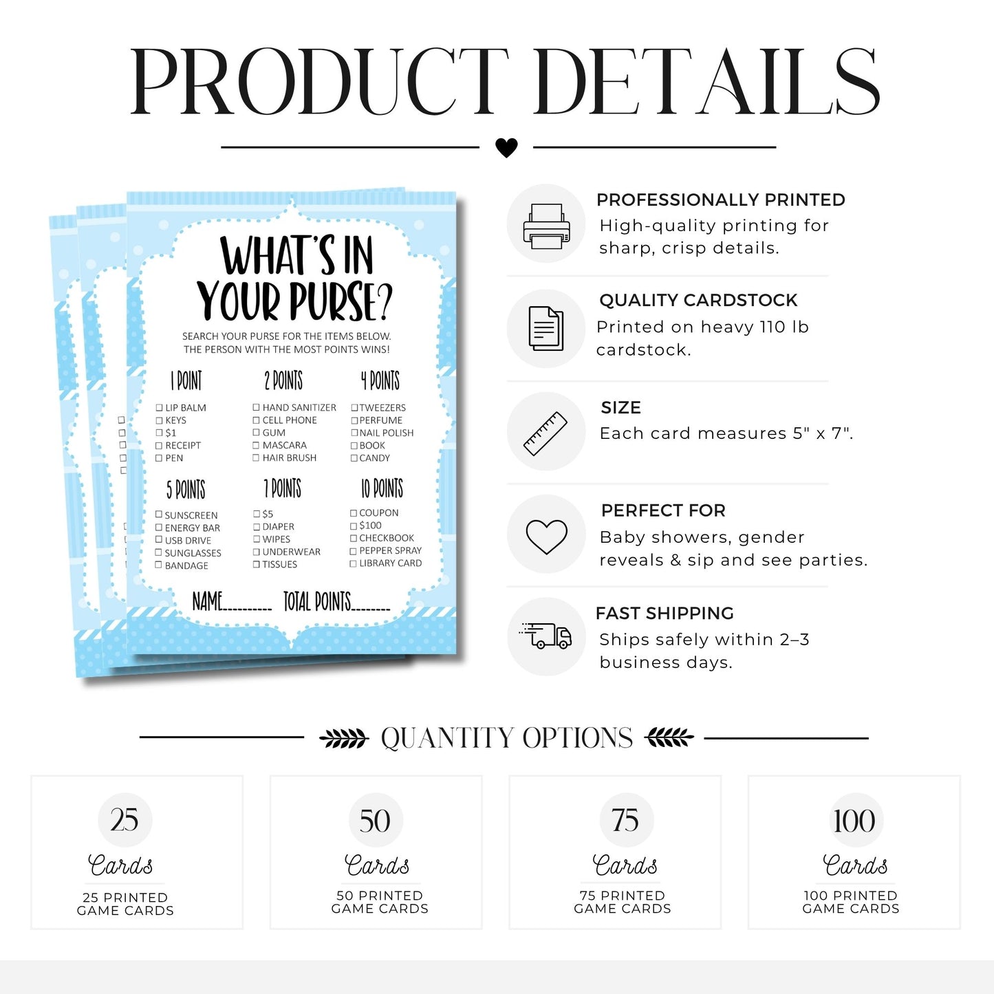 Product details graphic for a baby shower game card set titled "What's in Your Purse?" showing a stack of blue and white card designs, printed quality claims, size info, and quantity options from 25 to 100 cards.