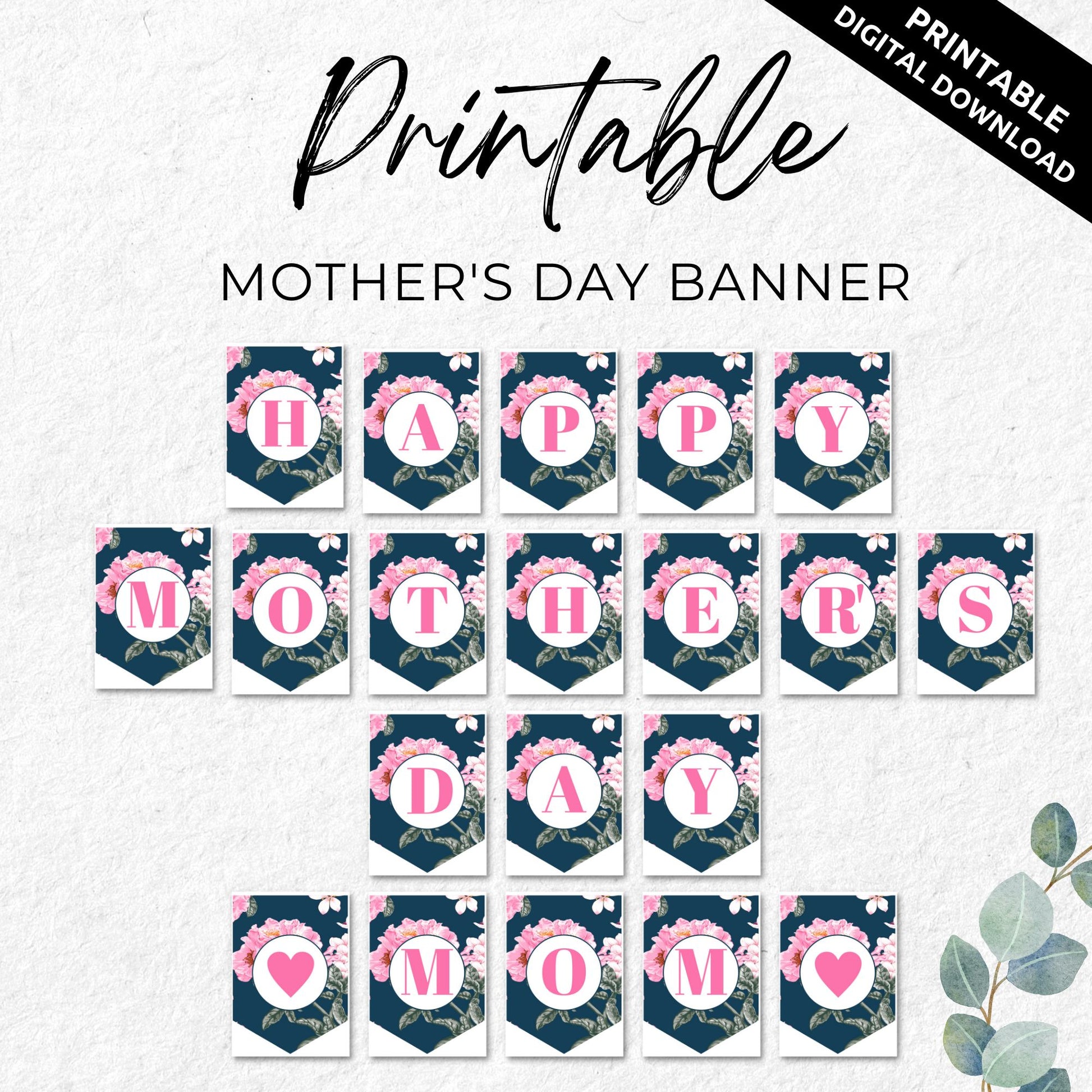 Happy Mother's Day Mom Banner Printable - Floral