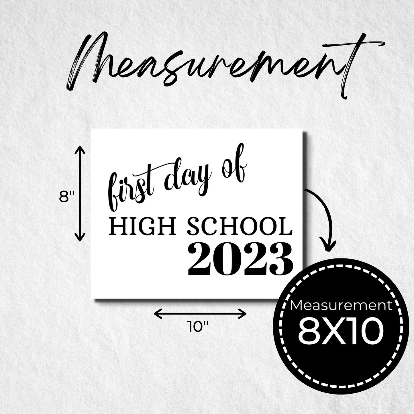 First Day of High School 2023 Printable 8x10 Sign