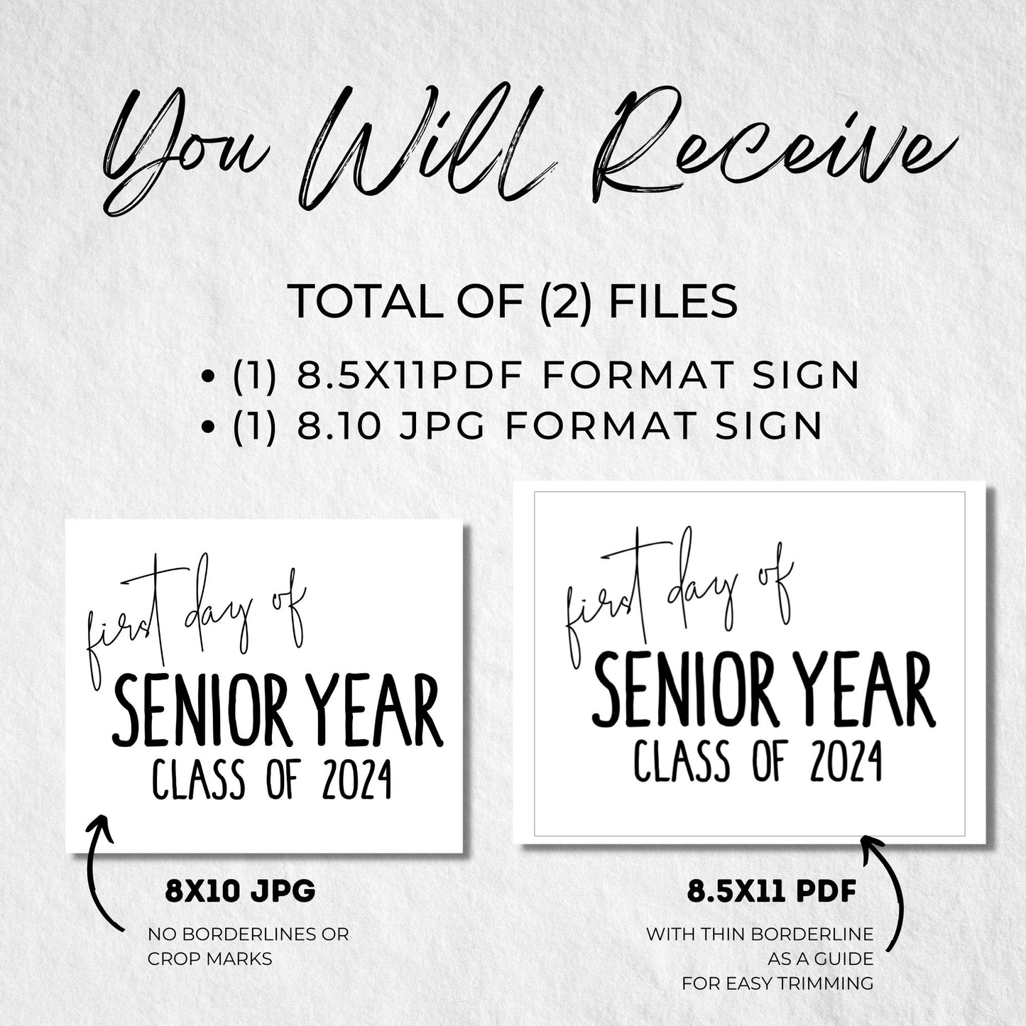First Day of Senior Year Class of 2024 Printable Sign 8x10