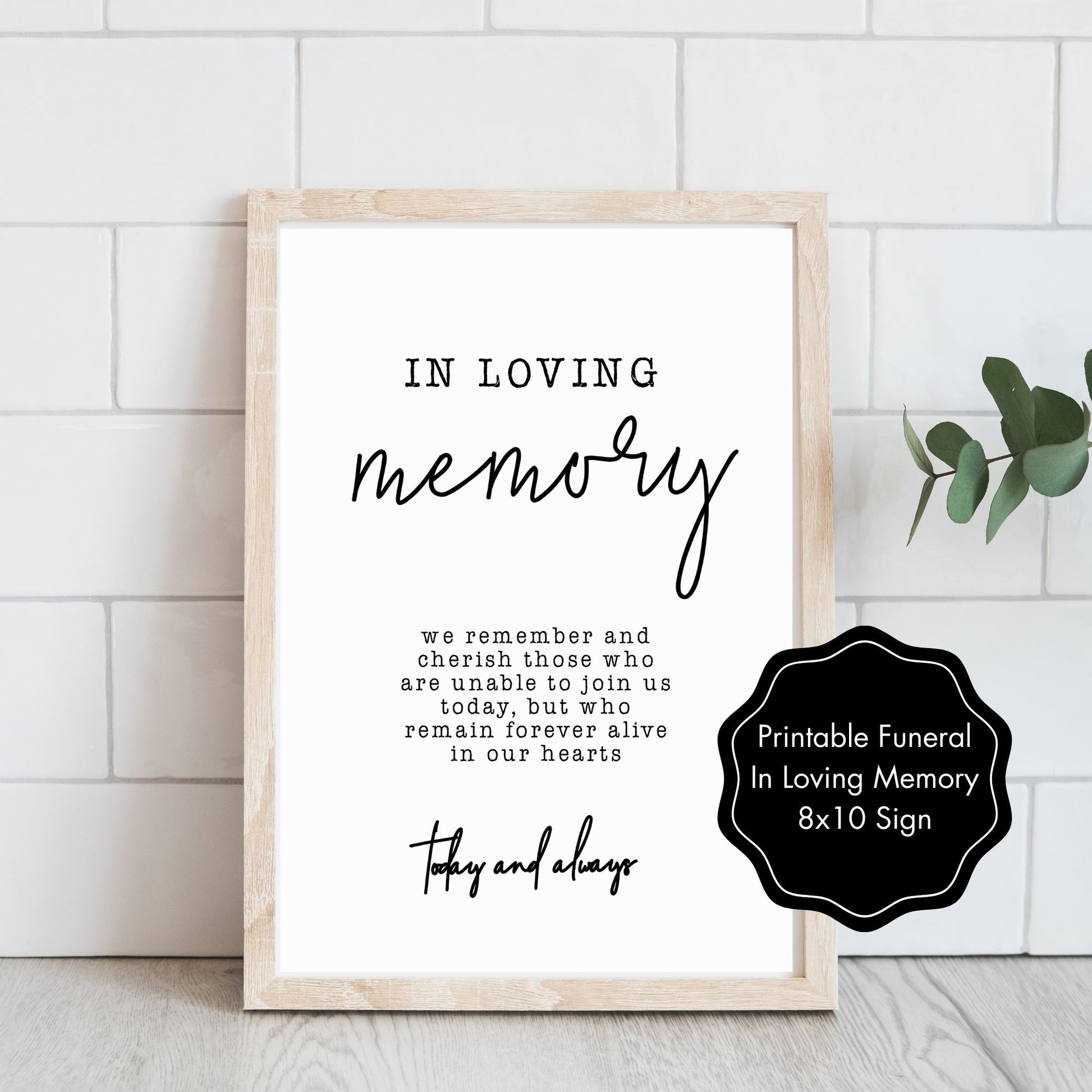 Funeral In Loving Memory Printable 8x10 Sign