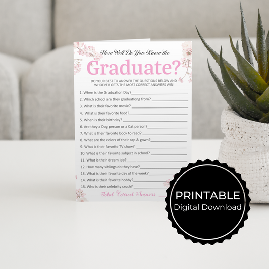 How Well Do You Know the Graduate Game - Pink Floral