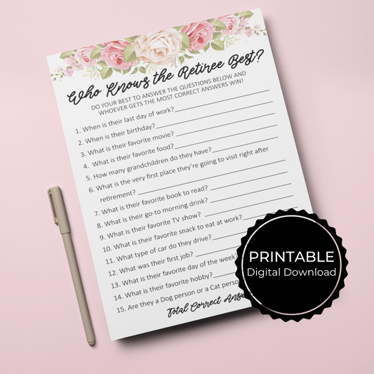 Who Knows the Retiree Best Game Printable - Floral - Droo & Aya